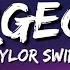 Taylor Swift Gorgeous Lyrics Don T Blame Me Fearless Come Back Be Here Mix