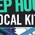 Deep House Vocal Kits Sample Pack Deep House Samples Loops EDM Construction Kits