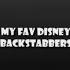 My Fav Disney Pixar Backstabbers Edit