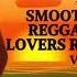 DJ SWAGGY PRESENTS SMOOTH REGGAE LOVERS ROCK VOL 3 Mikey Spice Tarrus Riley Beres Hammond