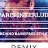 Paris Interlude Behind Bars Freestyle Remix