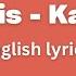 Ya Levis Katchua English Lyrics