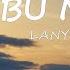 LANY Malibu Nights Lyrics