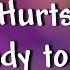 Hurts Ready To Go Lyrics