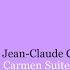 Carmen Suite No 2 Marche Des Contrebandiers