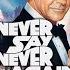 Never Say Never Again 1983 Movie Sean Connery Klaus Maria Brandauer 007 Movie Full Fact Review