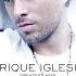 Enrique Iglesias Away Audio Ft Sean Garret