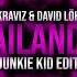 Nina Kraviz David Löhlein Bailando Junkie Kid Edit