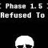 Undertale Last Breath But He Refused To Give Up Phase 1 5 Redrum320 Take