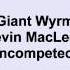 Kevin Macleod Giant Wyrm