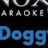 Snoop Doggy Dogg Gin Juice NOX Karaoke