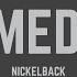 Nickelback Someday Lyrics