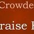 O Praise Him David Crowder Band Lyrics On Screen HD