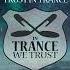 Amir Farhoodi Saleh Trust In Trance Extended Mix IN TRANCE WE TRUST