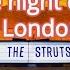 The Struts One Night Only Live At The Shepherd S Bush Empire London 2019