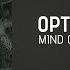 Optiv BTK Mind Control Mizo Remix Drum And Bass