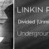 Linkin Park Divided Unreleased Demo 2005 Underground X Demos