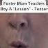 Foster Mom Teaches Boy A Lesson Shorts