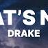 Drake What S Next Lyrics