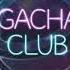 Gacha Club Main Theme Extended Version