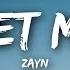 ZAYN Let Me Lyrics Lyrics Video