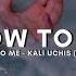 Dead To Me Kali Uchis Slowed