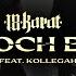 18 KARAT X KOLLEGAH NUR NOCH EINMAL Official Video