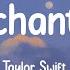 Enchanted Taylor Swift Lyrics