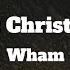 Last Christmas Wham Speed Up Lyrics