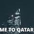 Welcome To Qatar