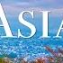 Asia 4K Scenic Relaxation Film With Inspiring Music