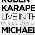 Ruben Karapetyan Live In The Moment Michael Hooker Remix Movement Recordings