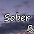 Bazzi Sober Lyric