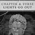 Chapter Verse Lights Go Out Official Audio