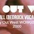 Way Out West The Fall Bedrock Vocal Mix