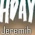 Jeremih Birthday Sex Lyrics Birthday Sex I Set Fire To The Rain Play Date