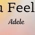 Make You Feel My Love Adele LYRICS