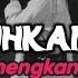 DJ LUMPUHKAN LAH INGATANKU REMIX Slowed