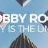 Bobby Rock Sky Is The Limit Extended Mix