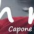 Capone Oh No Lyrics