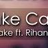 Drake Take Care 8D AUDIO Ft Rihanna