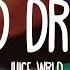 Forget Me Juice Wrld Lucid Dreams Lyrics