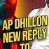 Ap Dhillon Share Proof That Diljit Block Him AP Dhillon New Reply To Diljit Shorts