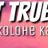 First True Love Lyrics Kolohe Kai