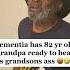 Dementia Has Paw Paw Ready To Beat Grandsons Ass Viralvideo Tiktokviral