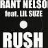 Grant Nelson Rush Feat Lil Suze