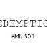 AMK509 REDEMPTION Official Audio