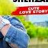 Sun Meri Shehzadi Cute Love Story Ft Ruhi Kingshuk Ruhi Official Presents