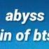 Abyss Jin Of Bts English Lyrics