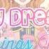 Aikatsu Good Morning My Dream Luminas Ver Full Lyrics